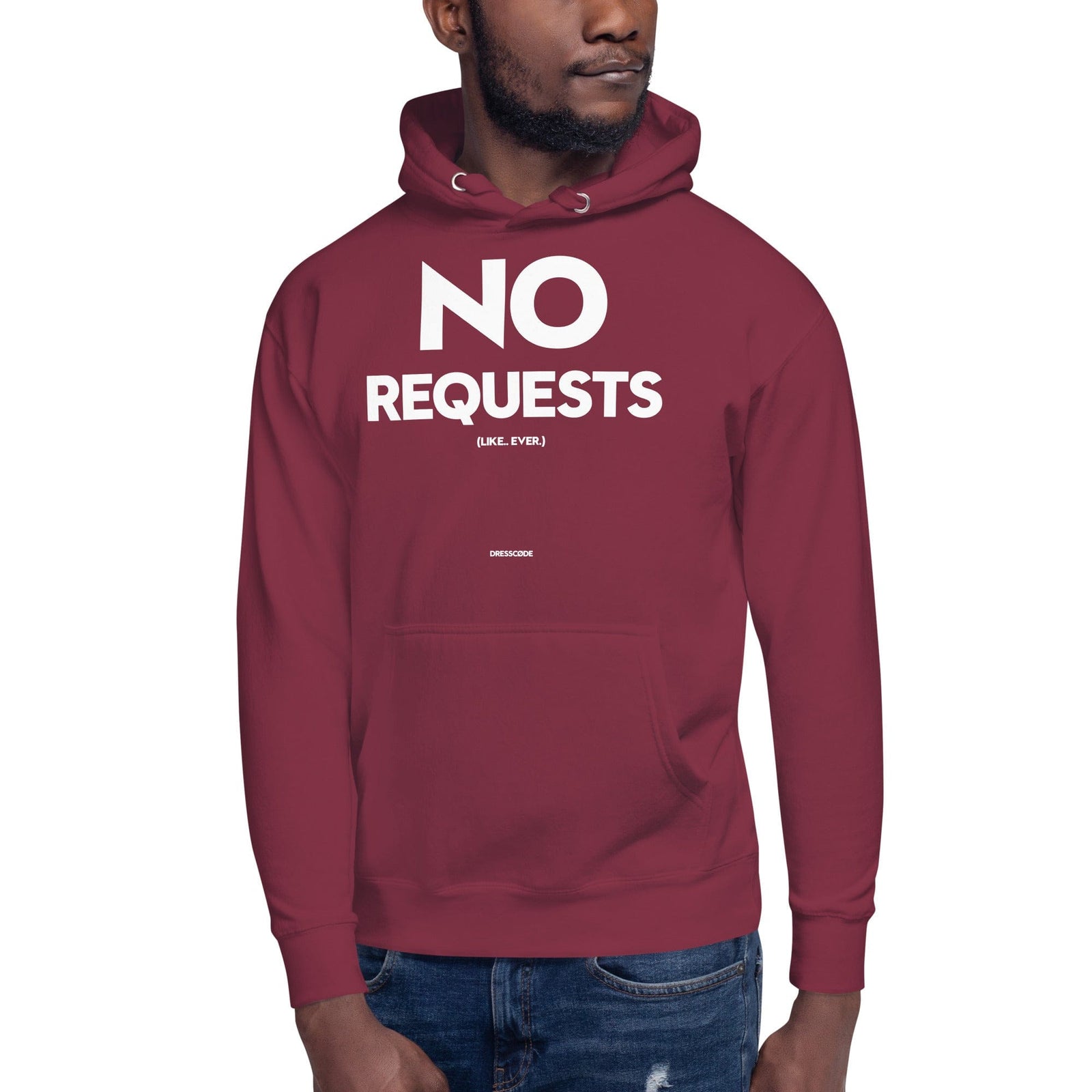 DRESSCODE No Requests Hoodie